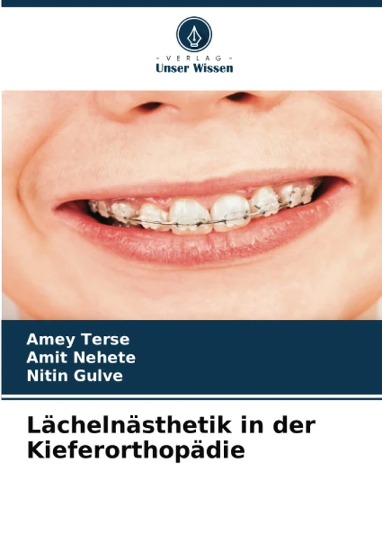 Lächelnästhetik in der Kieferorthopädie