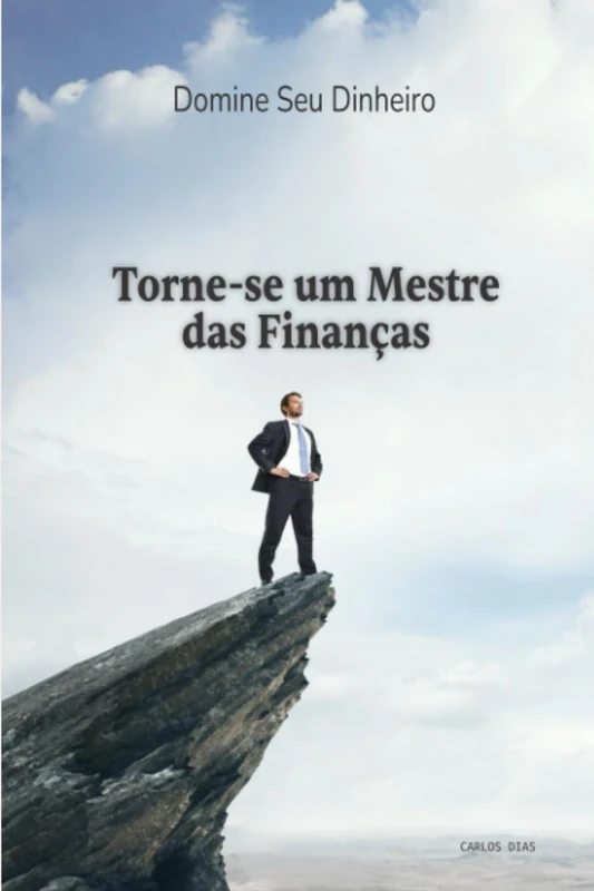 Domine Seu Dinheiro: Torne-se um Mestre das Finanças - Image 1