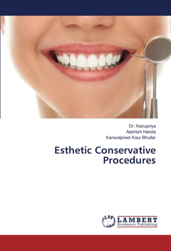 Esthetic Conservative Procedures