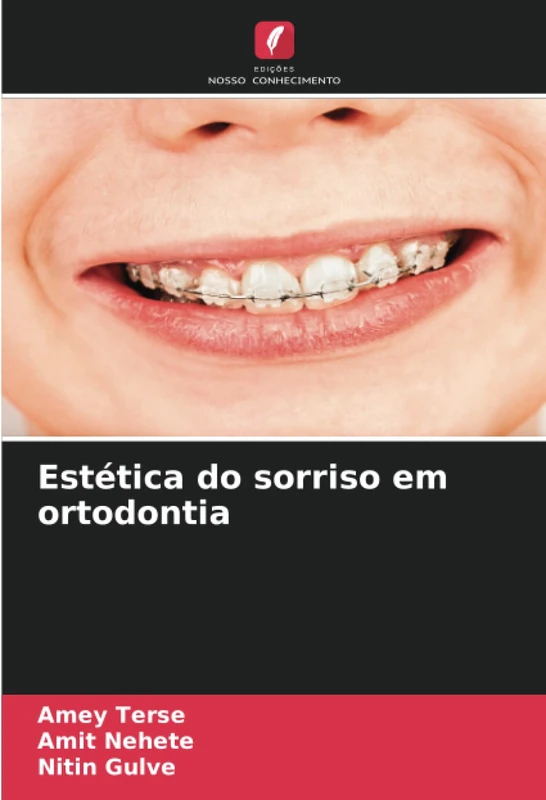 Estética do sorriso em ortodontia