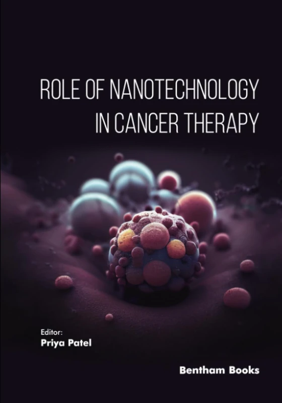 Nanotechnology in Cancer Therapy - Nanocarrier Drug Delivery