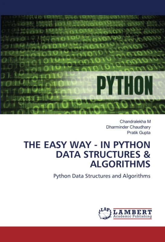 THE EASY WAY - IN PYTHON DATA STRUCTURES & ALGORITHMS: Python Data Structures and Algorithms