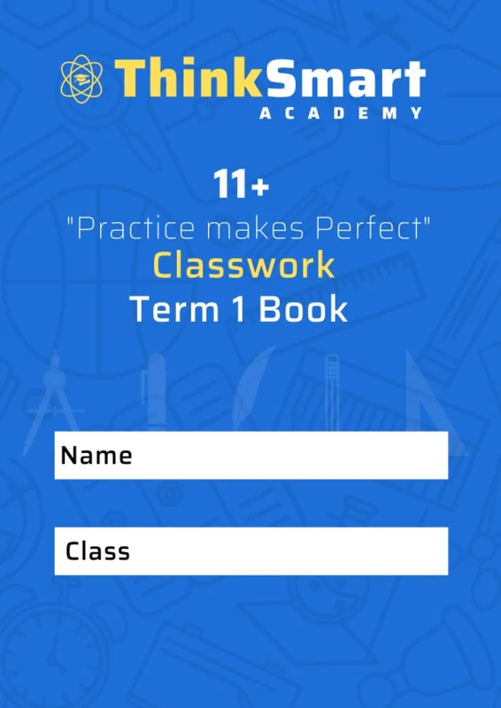 11+ Classwork Term 1 Book (11+ 12 Month Course)