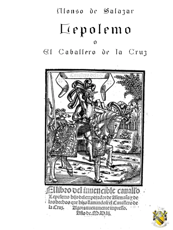 Lepolemo o el Caballero de la Cruz: Libro de Caballerías - Edición facsímil