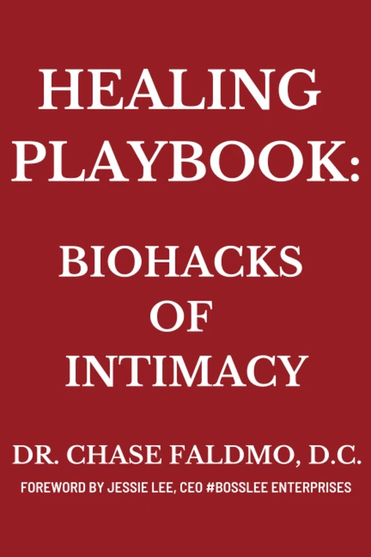 Healing Playbook: Biohacks of Intimacy - Image 1