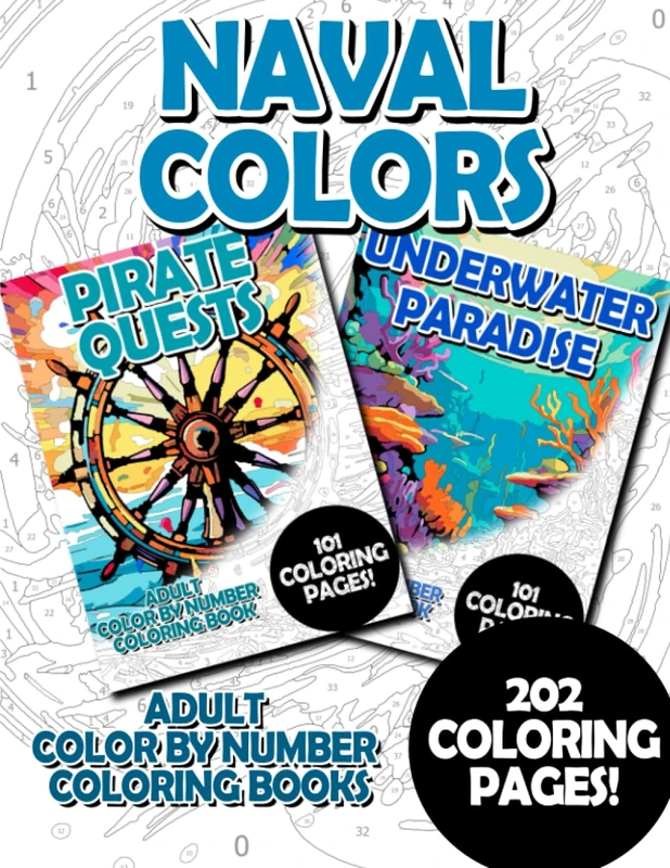 Naval Colors: Adult Color by Number Coloring Book for Relaxing and Mindfulness (premium adult color by number coloring bundles)