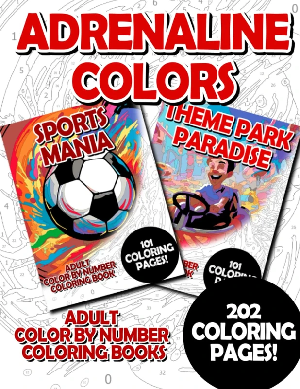Adrenaline Colors: Adult Color by Number Coloring Book for Relaxing and Mindfulness (premium adult color by number coloring bundles)
