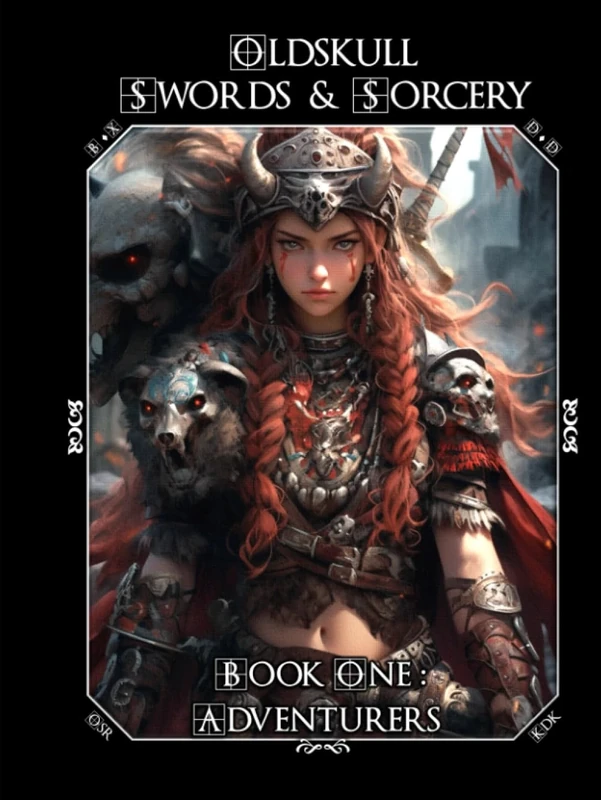 OLDSKULL SWORDS & SORCERY - Book One: Adventurers