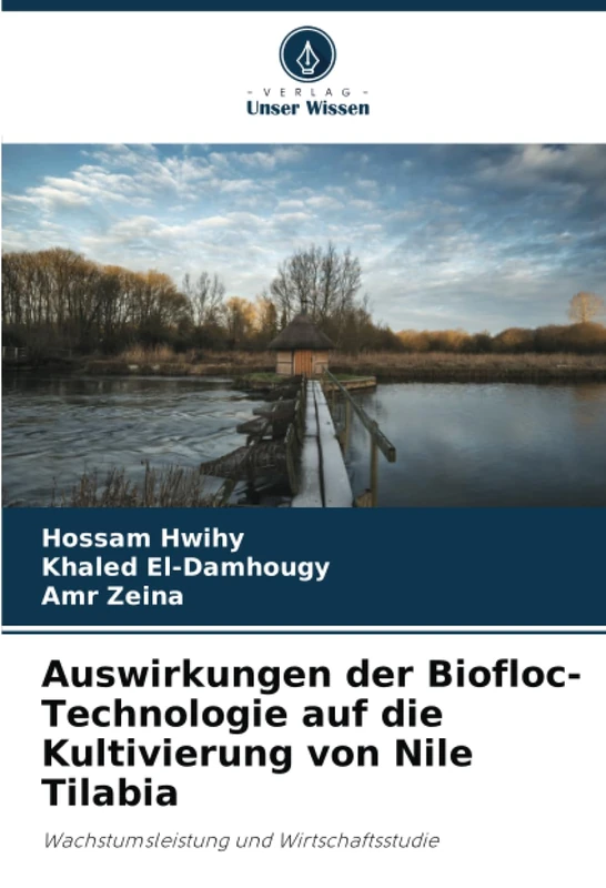 Auswirkungen der Biofloc-Technologie auf die Kultivierung von Nile Tilabia: Wachstumsleistung und Wirtschaftsstudie