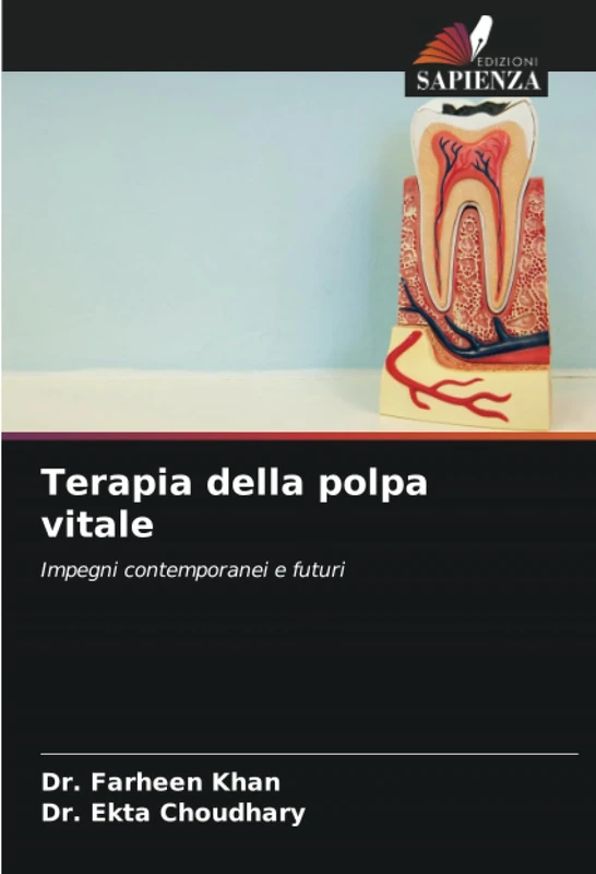 Terapia della polpa vitale: Impegni contemporanei e futuri