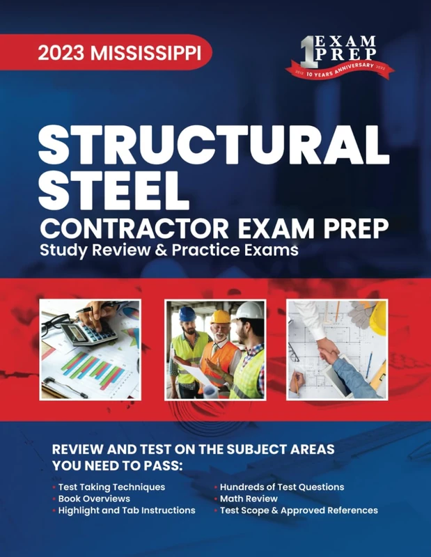 2023 Mississippi Structural Steel: 2023 Study Review & Practice Exams