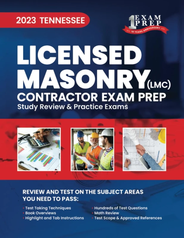 2023 Tennessee LMC Licensed Masonry Contractor Exam Prep: 2023 Study Review & Practice Exams