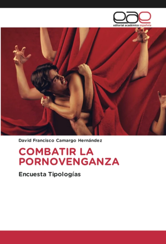 COMBATIR LA PORNOVENGANZA: Encuesta Tipologías