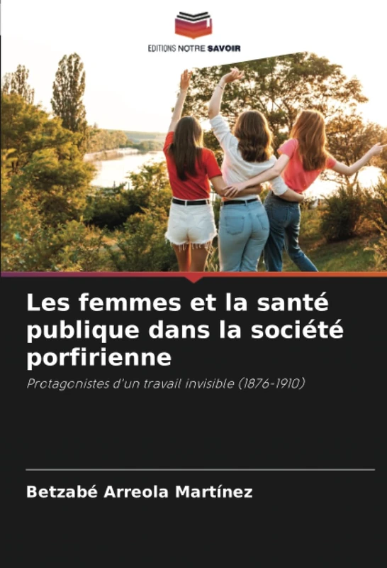 Les femmes et la santé publique dans la société porfirienne: Protagonistes d'un travail invisible (1876-1910) - Image 1