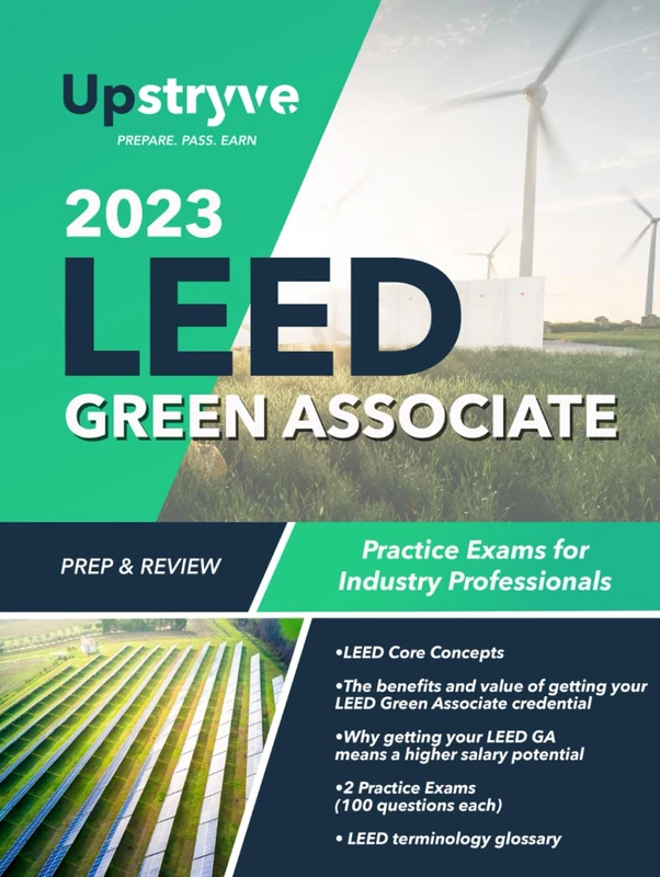 2023 LEED Green Associate Prep and Review: Practice Exams for Industry Professionals