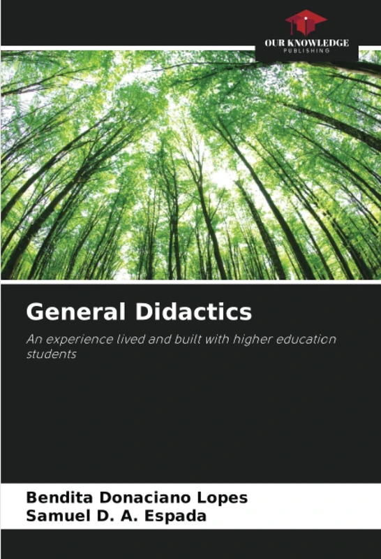 General Didactics: An experience lived and built with higher education students