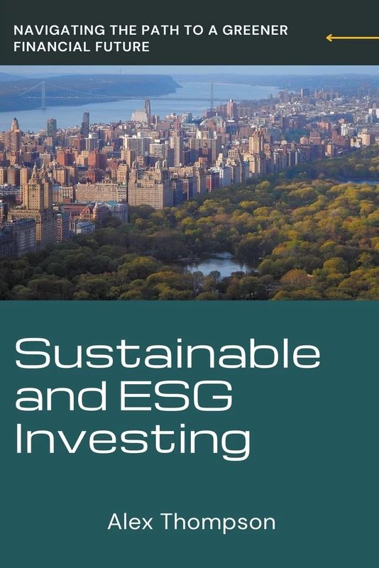 Sustainable and ESG Investing