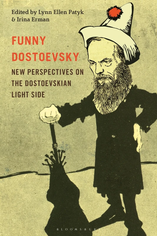 Funny Dostoevsky: New Perspectives on the Dostoevskian Light Side - Image 1