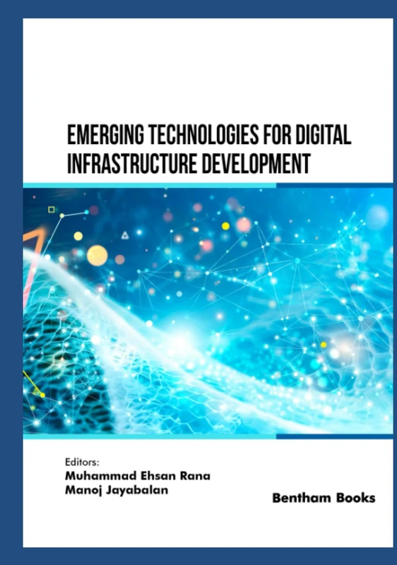 Emerging Technologies for Digital Infrastructure Development