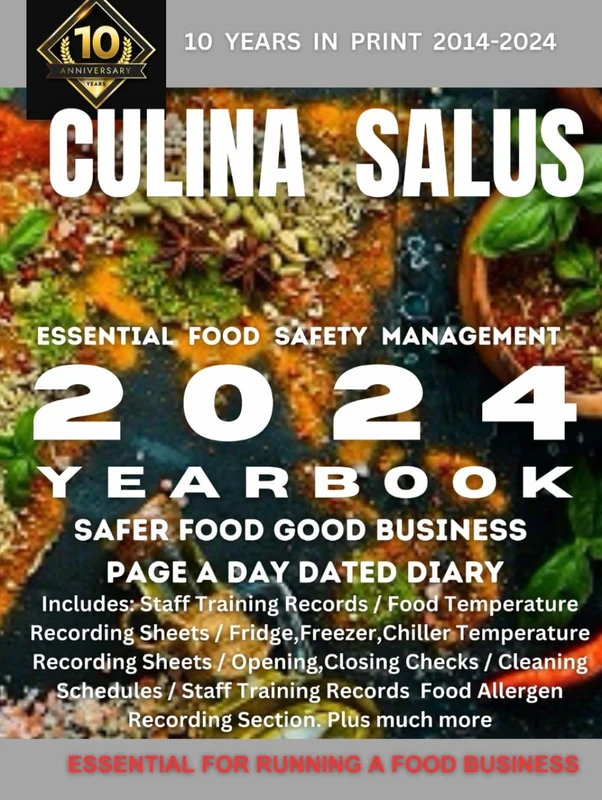 Essential Food Safety Management 2024: Kitchen Safety Recording Sheets Page A Day Dated Diary (Culina Salus Food Safety Management Books) - Image 1
