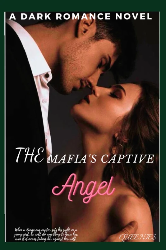 THE MAFIA'S CAPTIVE ANGEL