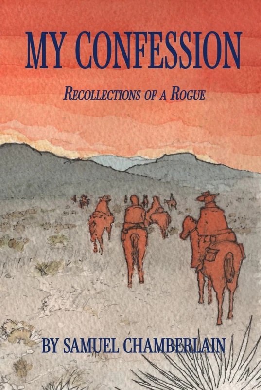 My Confession: Recollections of a Rogue