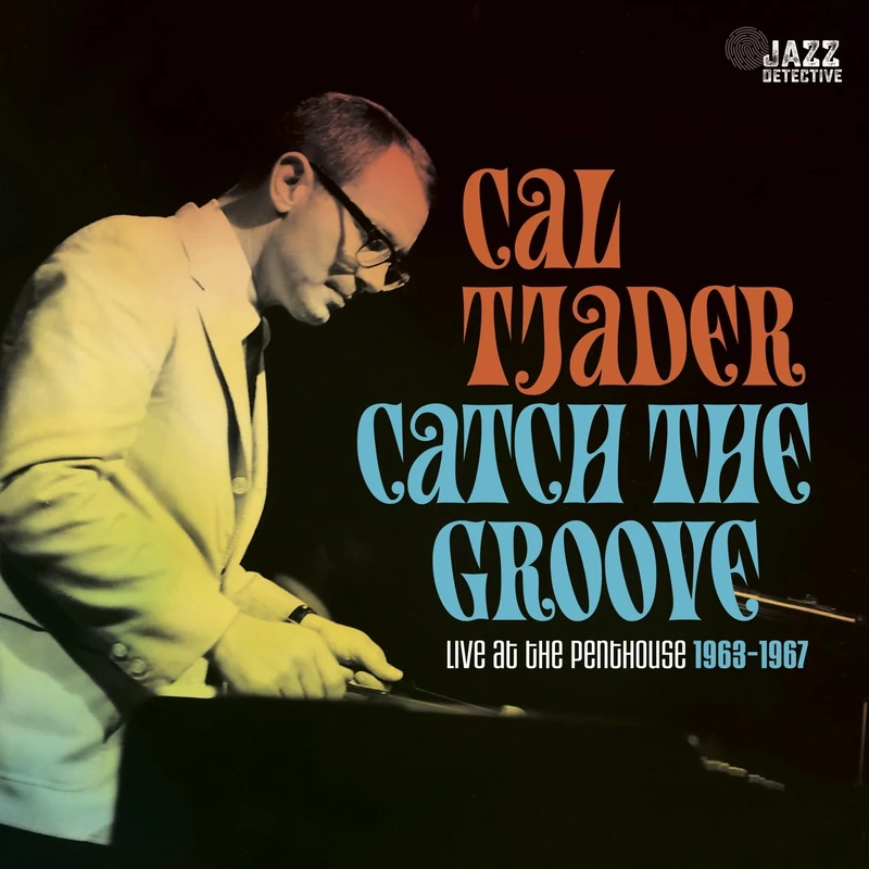 Catch The Groove: Live At The Penthouse 1963-1967 [VINYL]