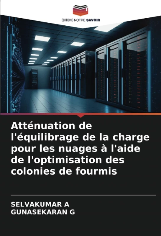 Atténuation de l'équilibrage de la charge pour les nuages à l'aide de l'optimisation des colonies de fourmis