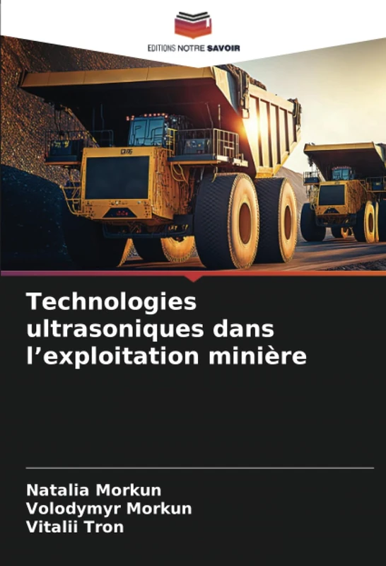 Technologies ultrasoniques dans l’exploitation minière