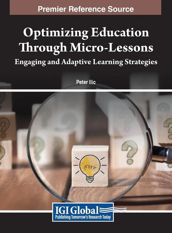 Optimizing Education Through Micro-Lessons: Engaging and Adaptive Learning Strategies