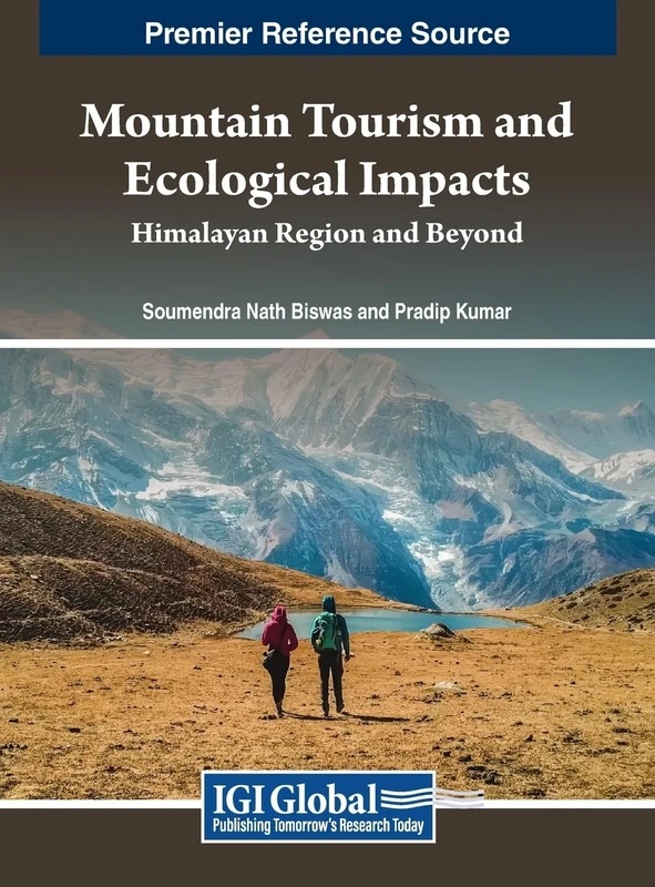 Mountain Tourism and Ecological Impacts: Himalayan Region and Beyond