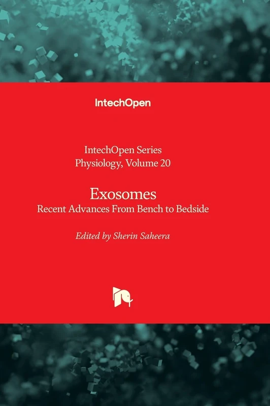 Exosomes - Recent Advances From Bench to Bedside: 20 (Physiology) - Image 1