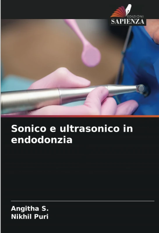 Sonico e ultrasonico in endodonzia