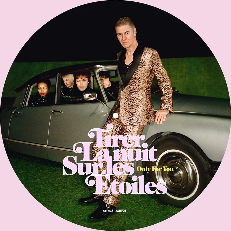 Tirer la Nuit Sur les Étoiles - Only for You [VINYL]