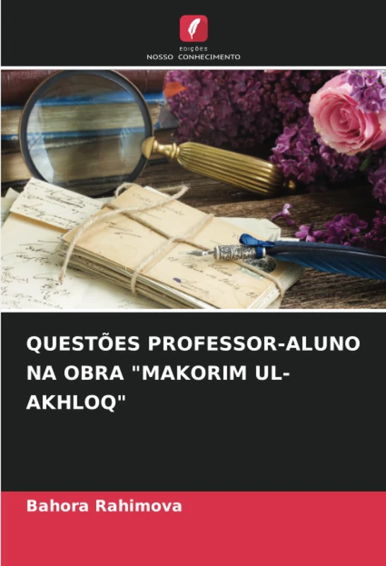 QUESTÕES PROFESSOR-ALUNO NA OBRA "MAKORIM UL-AKHLOQ" - Image 1