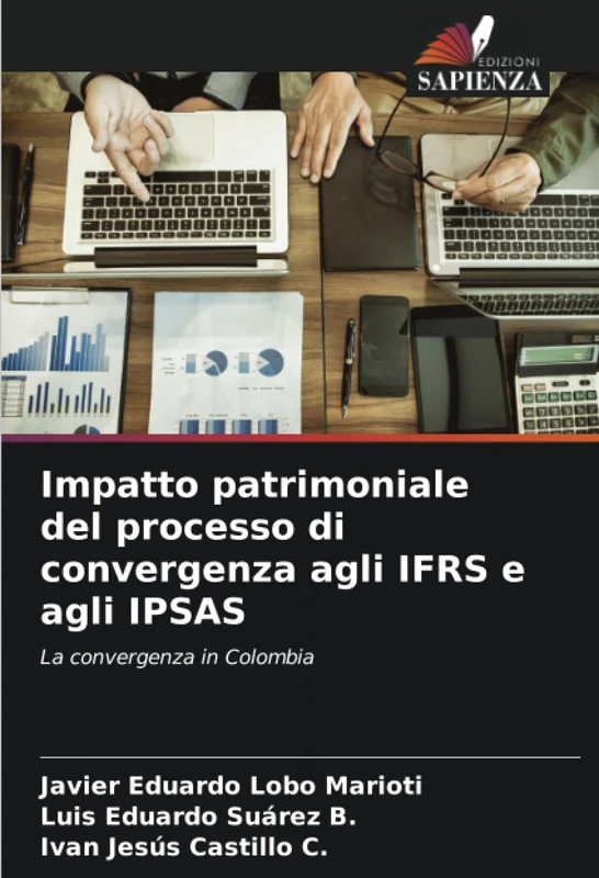 Impatto patrimoniale del processo di convergenza agli IFRS e agli IPSAS: La convergenza in Colombia