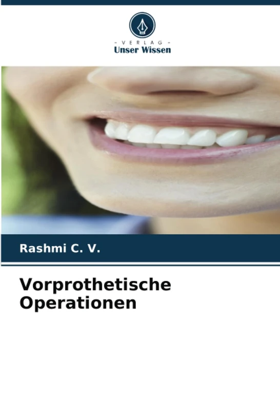 Vorprothetische Operationen