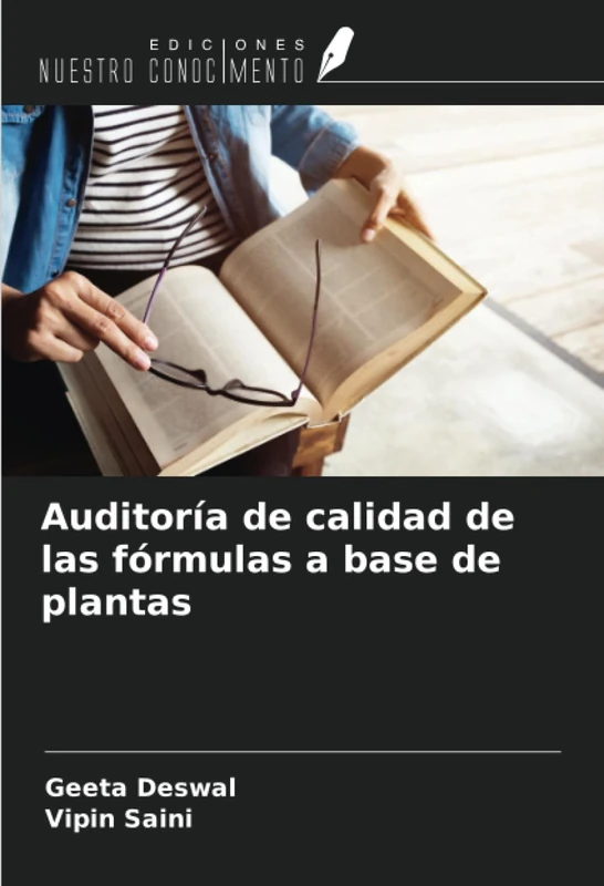 Auditoría de calidad de las fórmulas a base de plantas