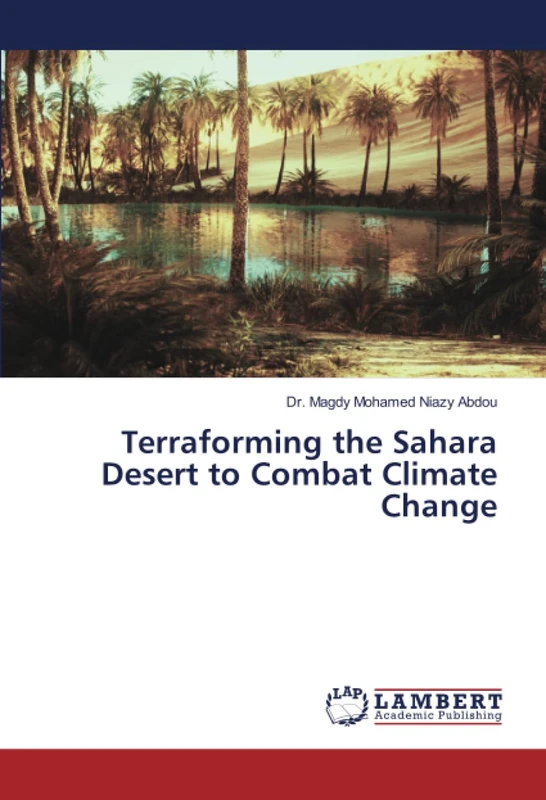 Terraforming the Sahara Desert to Combat Climate Change