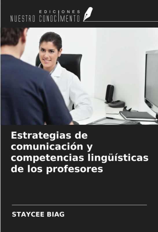 Estrategias de comunicación y competencias lingüísticas de los profesores
