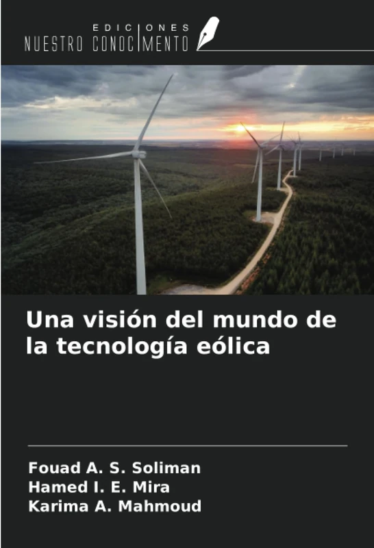 Una visión del mundo de la tecnología eólica