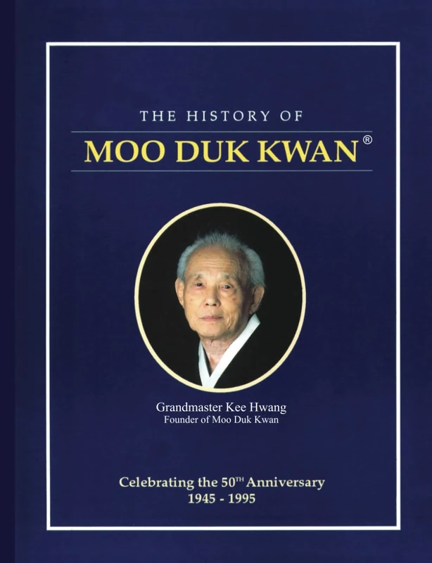 Moo Duk Kwan History: 1945-1995