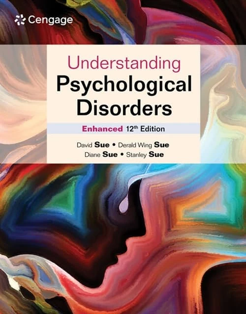 Understanding Psychological Disorders Enhanced (Mindtap Course List)