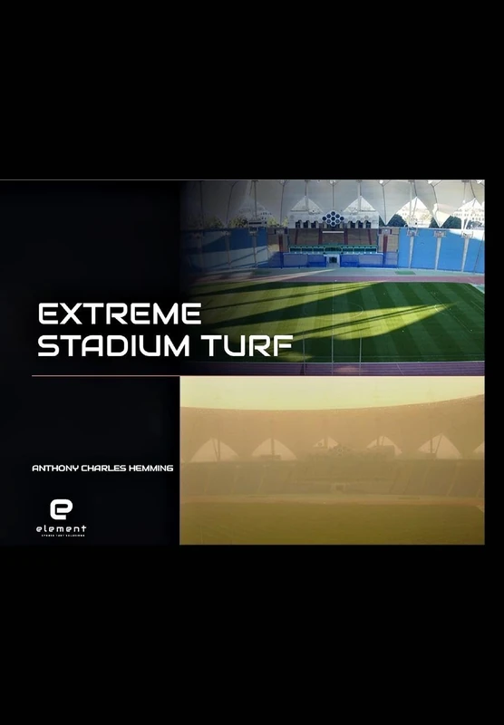 Extreme Stadium Turf: Middle East Conditions - Image 1