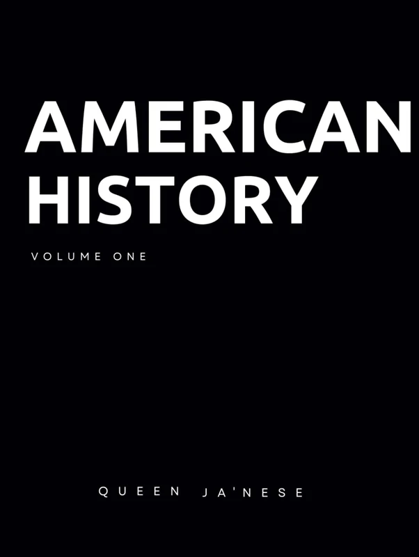 American History: Volume One