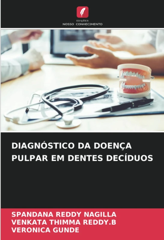 DIAGNÓSTICO DA DOENÇA PULPAR EM DENTES DECÍDUOS