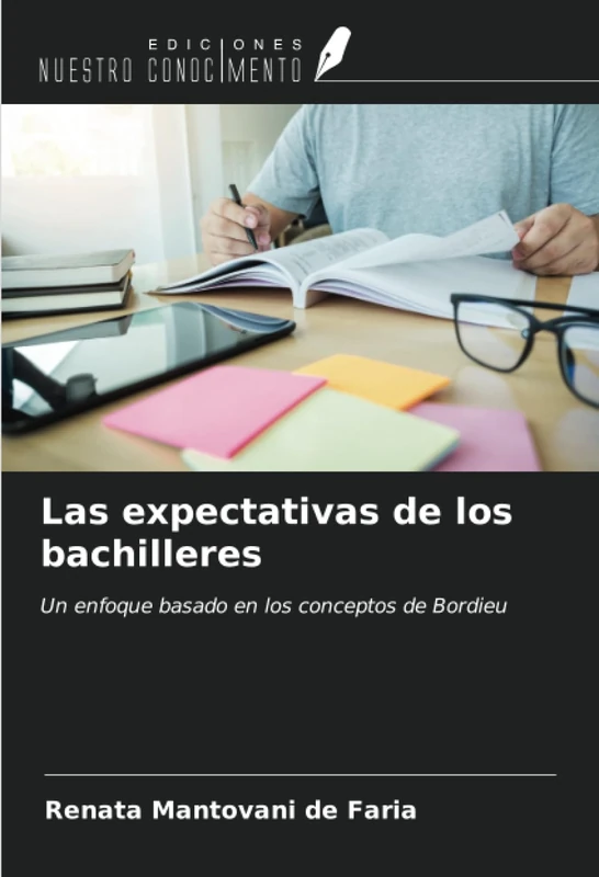 Las expectativas de los bachilleres: Un enfoque basado en los conceptos de Bordieu