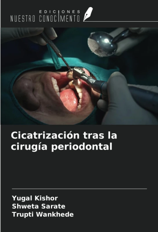 Cicatrización tras la cirugía periodontal