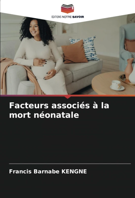 Facteurs associés à la mort néonatale