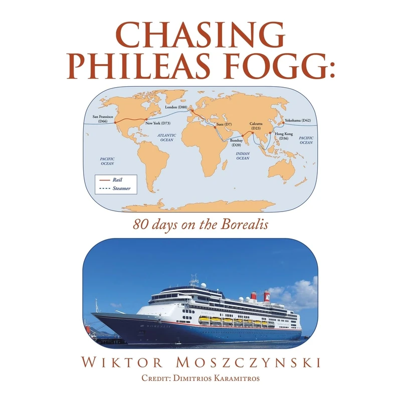 Chasing Phileas Fogg: 80 days on the Borealis